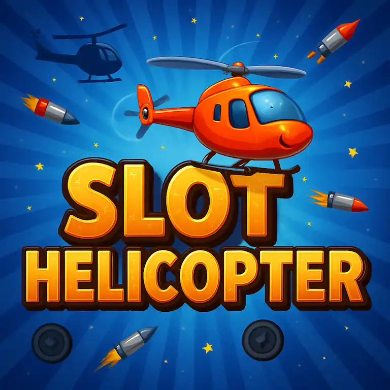 Helicopter Slot